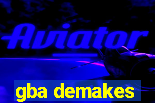 gba demakes